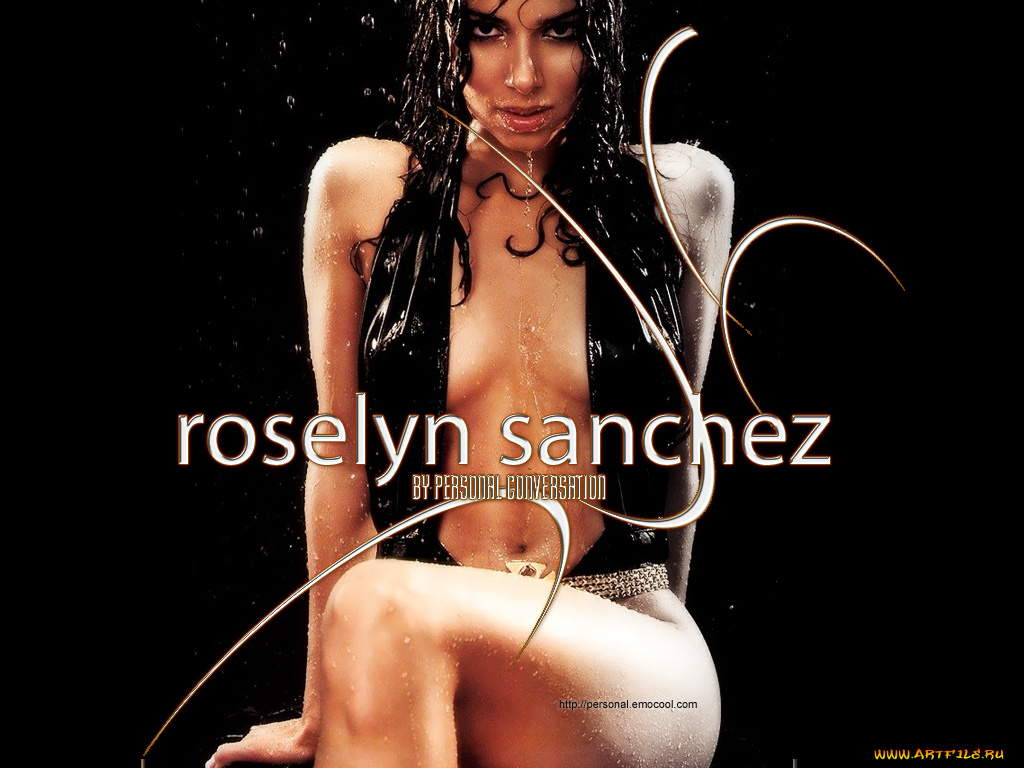 Roselyn, Sanchez, девушки